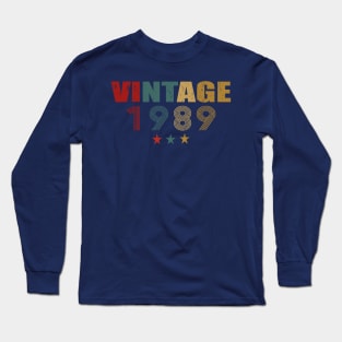 Vintage Since 1989 Long Sleeve T-Shirt